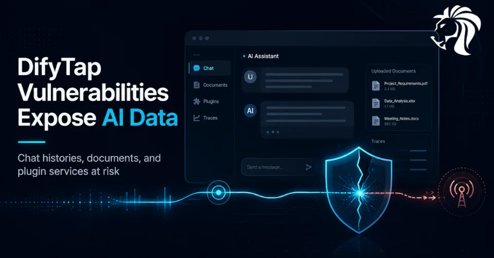DifyTap Vulnerabilities Expose AI Chat Histories, Documents, and Tenant Data