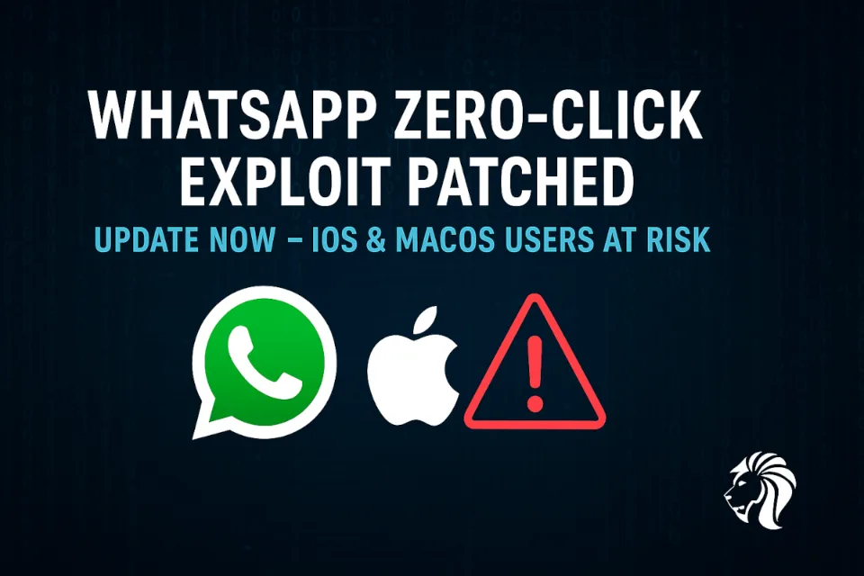 WhatsApp Fixes Zero-Click Bug for Apple Devices