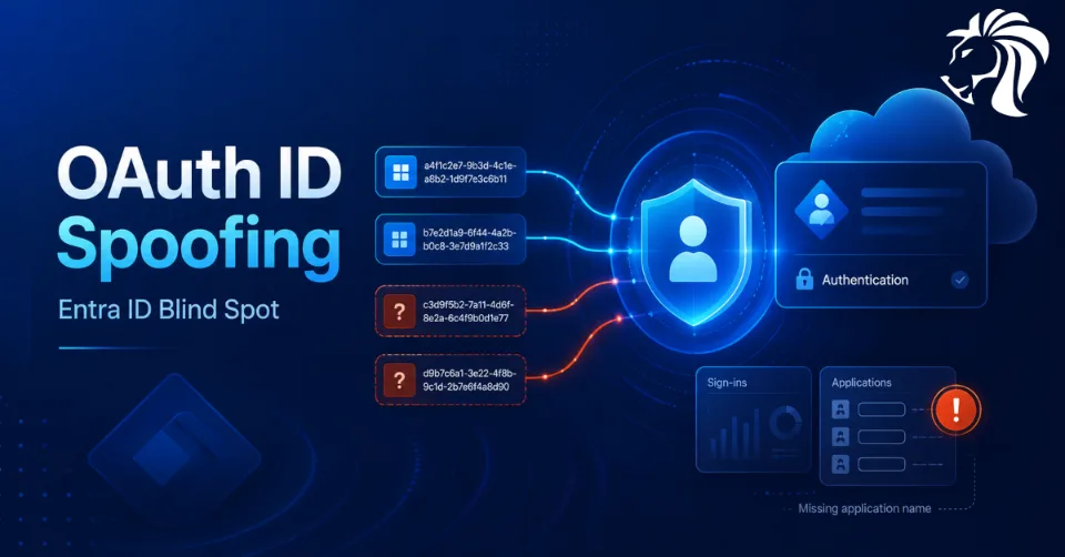 OAuth Client ID Spoofing Creates a New Blind Spot in Microsoft Entra ID Detection