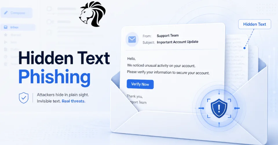 Over 1 Million Emails Employ Hidden Text to Deceive AI Security Filters